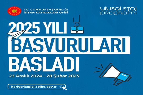Ulusal Staj Programı başvurusu için son gün 28 Şubat 2025!