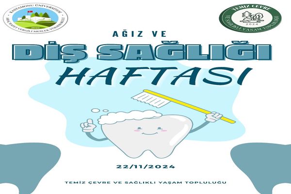 Ağız ve Diş Sağlığı Haftası Bilgilendirme Çalışması 